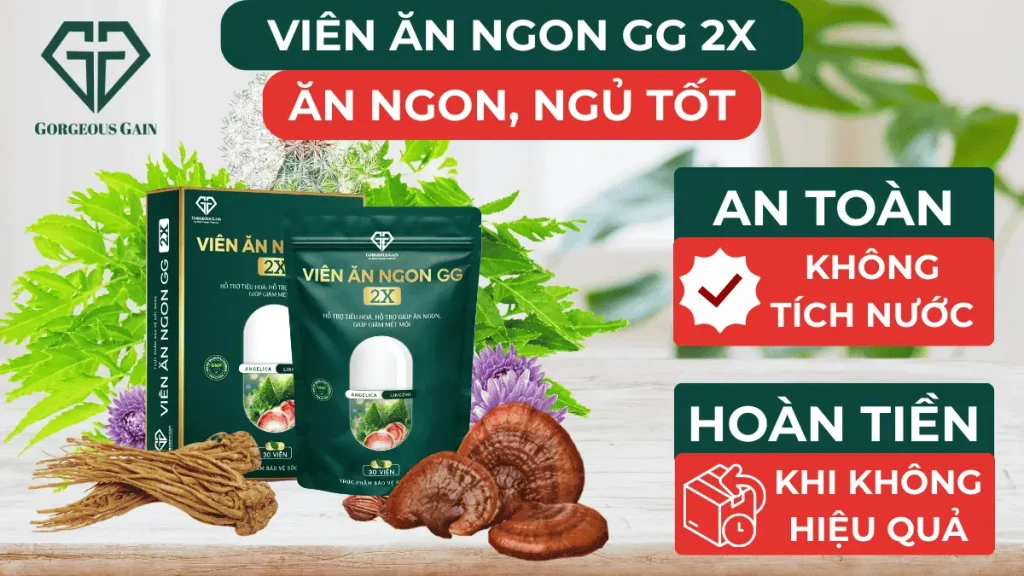 Viên Ăn Ngon GG 2X – Hỗ trợ ăn ngon, ngủ tốt, tiêu hoá khoẻ từ thảo dược Linh Chi Đỏ Nhật Bản
